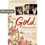 On Gold Mountain 9780747599074 Lisa See, Verzenden, Gelezen, Lisa See