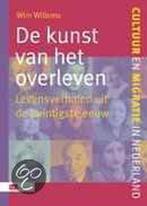 Kunst Van Het Overleven 9789012097741 Wim Willems, Gelezen, Wim Willems, Verzenden