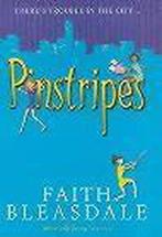 Pinstripes 9780340768167 Faith Bleasdale, Verzenden, Gelezen, Faith Bleasdale