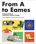 From A to Eames 9781925811018 Lauren Whybrow, Verzenden, Zo goed als nieuw, Lauren Whybrow