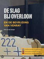 De Slag bij Overloon en de bevrijding van Venray, Boeken, Verzenden, Zo goed als nieuw, Erik van den Dungen