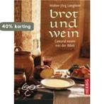 Brot und Wein 9783776625165 Walter-JÖRg Langbein, Verzenden, Gelezen, Walter-JÖRg Langbein