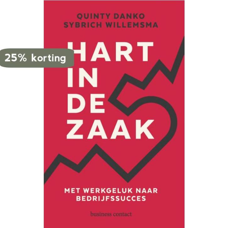 Hart in de zaak 9789047012948 Quinty Danko, Boeken, Economie, Management en Marketing, Zo goed als nieuw, Verzenden