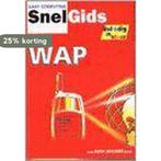 Wap / Easy computing snelgids 9789051673524 A. Lindhorst, Verzenden, Zo goed als nieuw, A. Lindhorst