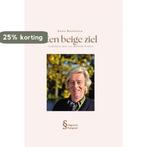 Beige ziel 9789083009377 Koos Boonstra, Verzenden, Zo goed als nieuw, Koos Boonstra