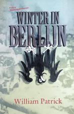 WINTER IN BERLYN 9789027428929 Patrick, Verzenden, Gelezen, Patrick