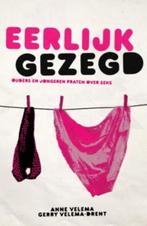 Eerlijk gezegd 9789029719544 Anne Velema, Boeken, Godsdienst en Theologie, Verzenden, Zo goed als nieuw, Anne Velema