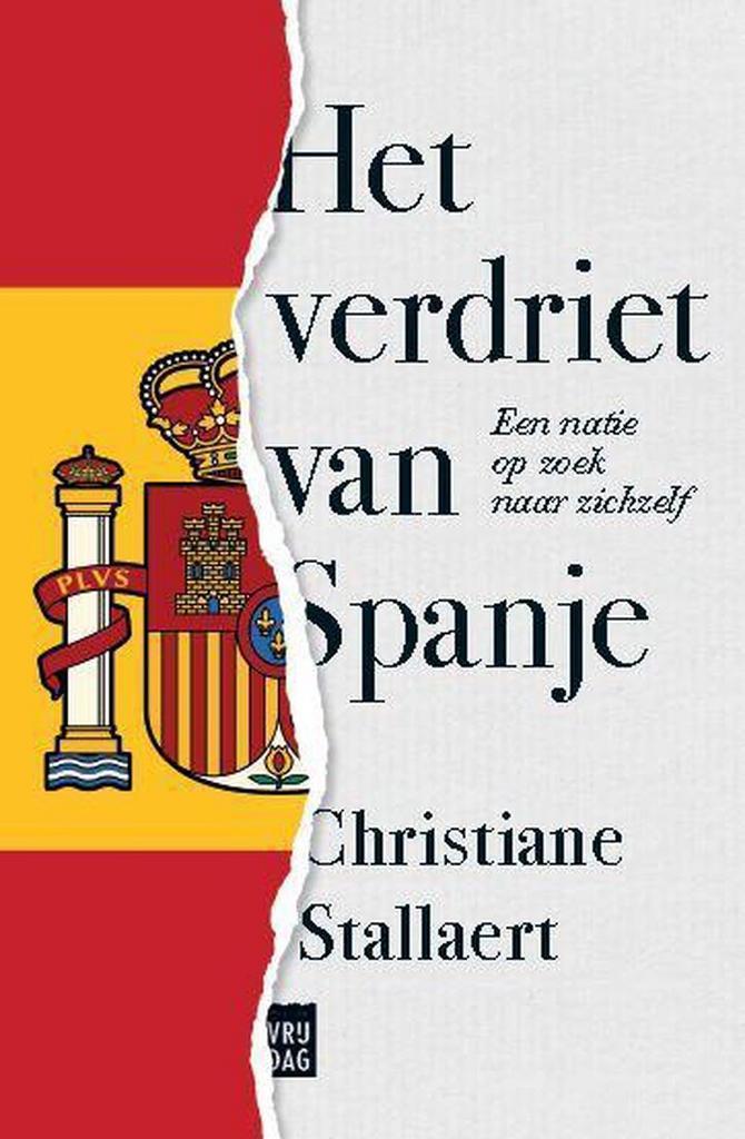 Het verdriet van Spanje 9789460018985 Christiane Stallaert, Boeken, Geschiedenis | Wereld, Gelezen, Verzenden