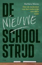 De nieuwe schoolstrijd 9789463104203 Barbara Moens, Verzenden, Zo goed als nieuw, Barbara Moens