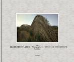 Abandoned places 9789401418072 Henk Van Rensbergen, Boeken, Verzenden, Gelezen, Henk Van Rensbergen