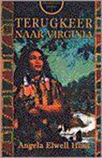 TERUGKEER NAAR VIRGINIA 9789029715256 HUNT, Boeken, Verzenden, Gelezen, HUNT
