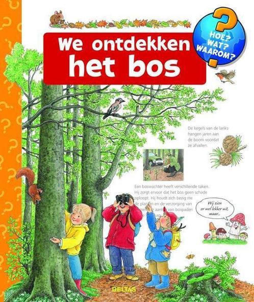 Hoe? Wat? Waarom? - We ontdekken het bos, Boeken, Overige Boeken, Ophalen of Verzenden