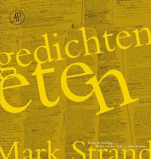Gedichten Eten 9789029564465 Mark Strand, Boeken, Gedichten en Poëzie, Gelezen, Verzenden