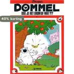 Dommel - Doe je het erom of wat ?!? 9789064213885 Dupa, Verzenden, Gelezen, Dupa