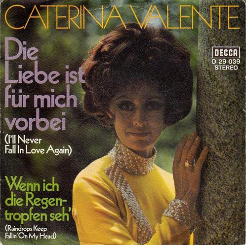 Single vinyl / 7 inch - Caterina Valente - Die Liebe Ist..., Cd's en Dvd's, Vinyl Singles, Zo goed als nieuw, Verzenden