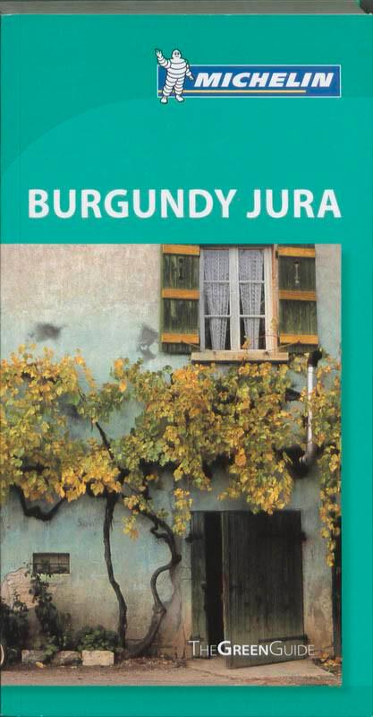 BURGUNDY - JURA 1307 - GREEN GUIDE MICHELIN / GUIDES, Boeken, Taal | Engels, Gelezen, Verzenden