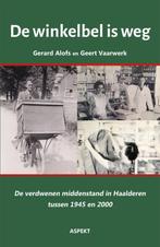 De Winkelbel Is Weg | 9789464629309 | Alofs, Gerard / Vaarwe, Ophalen of Verzenden, Nieuw, Alofs, Gerard / Vaarwerk, Geert