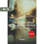 De dikke man in de geschiedenis / Eldorado 9789047100072, Boeken, Verzenden, Gelezen, Peter Carey