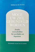 Moge uw ziel gebundeld worden 9789024261499 Evers, Boeken, Verzenden, Zo goed als nieuw, Evers