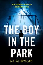 Boy in the Park 9780008239367 A J Grayson, Verzenden, Zo goed als nieuw, A J Grayson