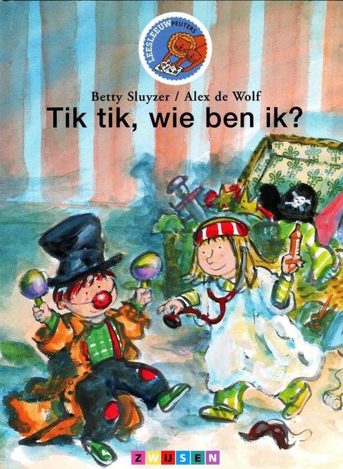 Tik tik, wie ben ik? 9789027686954 Betty Sluyzer, Boeken, Overige Boeken, Gelezen, Verzenden