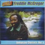 cd - Freddie McGregor - Jamaican Classics Vol.3, Cd's en Dvd's, Cd's | Reggae en Ska, Zo goed als nieuw, Verzenden
