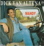 Dick van Altena - Mandy + Ik rij wel door (Vinylsingle), Verzenden, Nieuw in verpakking