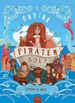 9789044857436 Ondina - Ondina en de piratensoep, Boeken, Verzenden, Nieuw, Eleonora Di Natale