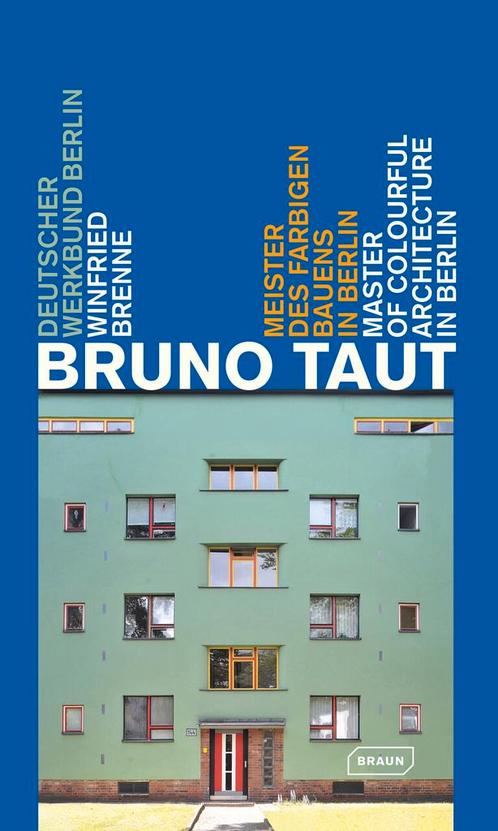 Bruno Taut 9783037681336 Winfried Brenne, Boeken, Taal | Engels, Zo goed als nieuw, Verzenden