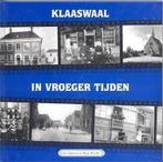 Klaaswaal in vroeger tijden 4 9789055342051 M. Visscher, Boeken, Verzenden, Zo goed als nieuw, M. Visscher