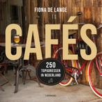 Cafés 9789401457682 Fiona De Lange, Verzenden, Gelezen, Fiona De Lange