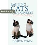 Raining Cats And Donkeys 9781849530644 Doreen Tovey, Boeken, Verzenden, Gelezen, Doreen Tovey