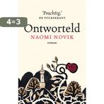 Ontworteld 9789024578740 Naomi Novik, Boeken, Fantasy, Verzenden, Gelezen, Naomi Novik