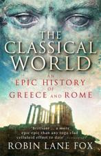 The classical world 9780141021416 Robin Lane Fox, Boeken, Verzenden, Gelezen, Robin Lane Fox