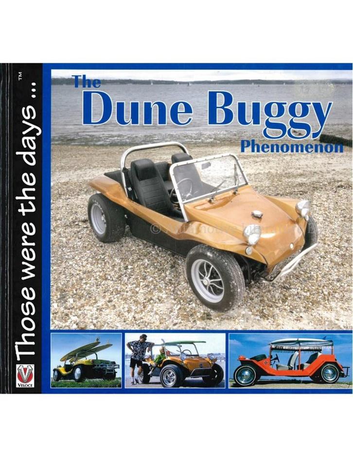 THE DUNE BUGGY PHENOMENON (THOSE WERE THE DAYS ...), Boeken, Auto's | Boeken