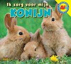 Konijn / Ik zorg voor mijn ... 9789461753380 Aaron Carr, Verzenden, Zo goed als nieuw, Aaron Carr