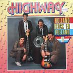 LP gebruikt - Highway  - Holland Rock En Rolland 1, Zo goed als nieuw, Verzenden