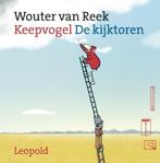 Keepvogel (9789025851002, Wouter Van Reek) (Wouter Van Reek), Boeken, Verzenden, Nieuw