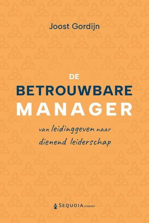 9789083359106 De betrouwbare manager | Tweedehands, Boeken, Economie, Management en Marketing, Zo goed als nieuw, Verzenden