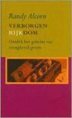 Verborgen rijkdom 9789043508278 Alexander Alcorn, Boeken, Godsdienst en Theologie, Verzenden, Gelezen, Alexander Alcorn