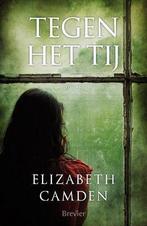 Tegen het tij 9789491583087 Elizabeth Camden, Verzenden, Gelezen, Elizabeth Camden