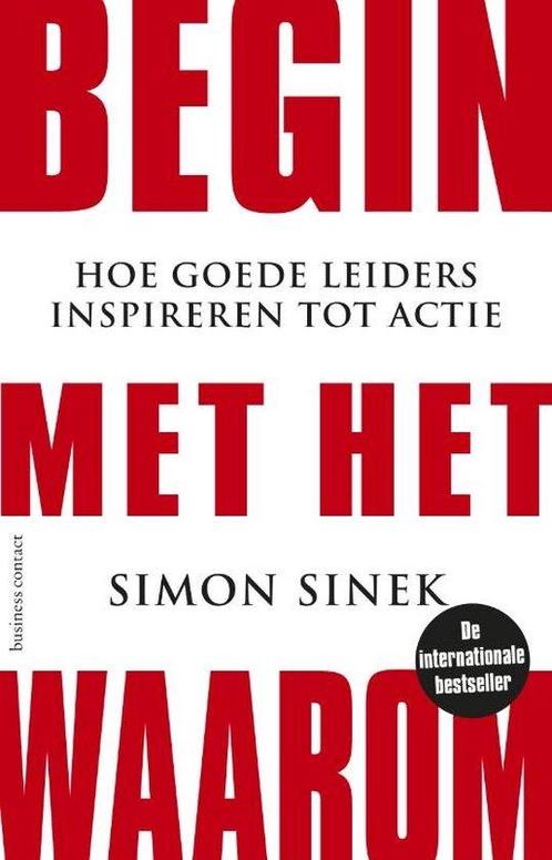 9789047012559 Begin met het waarom | Tweedehands, Boeken, Economie, Management en Marketing, Zo goed als nieuw, Verzenden