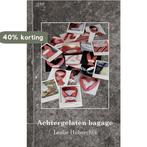 Achtergelaten bagage 9789462662582 Hubrechts Leslie, Verzenden, Gelezen, Hubrechts Leslie