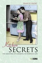 Kitchen Secrets 9781845202767 Frances Short, Verzenden, Gelezen, Frances Short