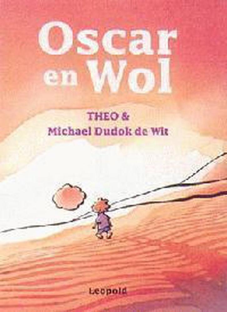 Oscar en Wol / Vriendjes van Leopold 9789025836948 Theo, Boeken, Prentenboeken en Plaatjesalbums, Gelezen, Verzenden