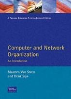 Computer and network organization: an introduction by, Gelezen, Henk Sips, Maarten Van Steen, Verzenden