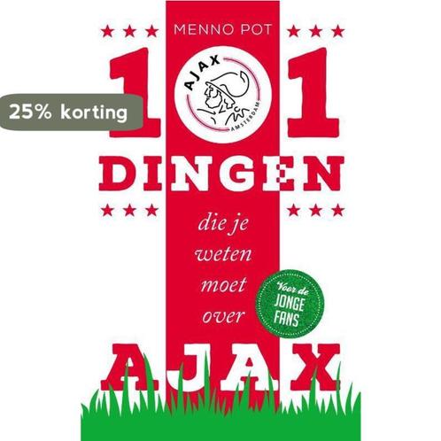 Ajax / 101 dingen die je weten moet over 9789492037305, Boeken, Kinderboeken | Kleuters, Gelezen, Verzenden