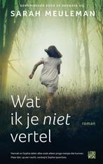 Wat ik je niet vertel 9789048845675 Sarah Meuleman, Verzenden, Gelezen, Sarah Meuleman