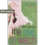 The One To Watch 9780330490382 Shane Watson, Verzenden, Gelezen, Shane Watson