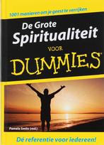 De Grote Spiritualiteit voor Dummies 9789043015127, Zo goed als nieuw, Verzenden